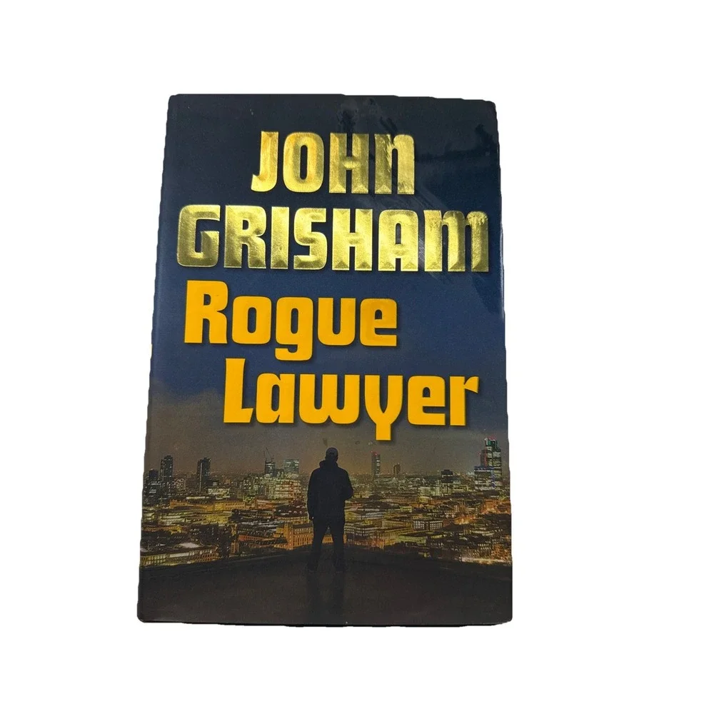 Rogue Lawyer John Grisham 2015 Hardcover Legal Thriller New York Bestseller